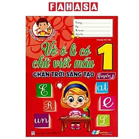 Vở Ô Li Có Chữ Viết Mẫu 1 - Quyển 1 (Chân Trời Sáng Tạo) - Pang Li Kin