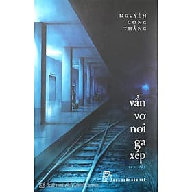 Sách Vẩn Vơ Nơi Ga Xép - Gã