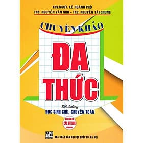 Combo 2 cuốn Chuyên Khảo Đa Thức + Phương Trình Hàm (Bồi Dướng HSG Chuyên Toán - Dùng Chung cho các bộ SGK) HA - Phương Phương