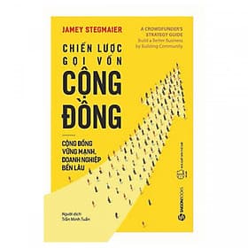 Chiến Lược Gọi Vốn Cộng Đồng - Saigon Books