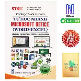 Tin Học Văn Phòng - Tự Học Nhanh Microsoft Office (Word - Excel - Dùng Cho Các Phiên Bản 2022-2019-2016-2013) ( Tặng Sổ Tay Xương Rồng ) - Văn