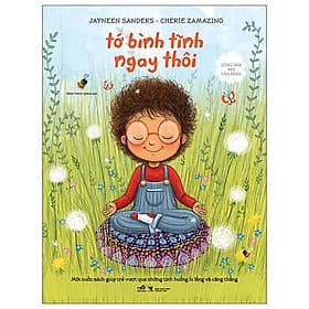 Công Dân Nhí Văn Minh - Tớ Bình Tĩnh Ngay Thôi - Minh Minh