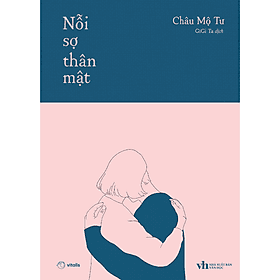 Sách Nỗi Sợ Thân Mật - Vitalis