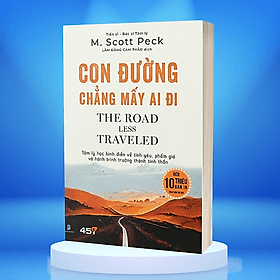 Con Đường Chẳng Mấy Ai Đi (M. Scott Peck) - Công ty Cổ phần Văn hóa và Công nghệ Tuệ Tri