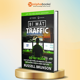 Traffic Secrets - Bí Mật Traffic (Russell Brunson) - Minh Minh