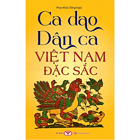 Ca dao Dân ca Việt Nam đặc sắc - An Vi