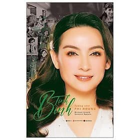 Tịnh Bình - Tưởng Nhớ Phi Nhung (Bìa Cứng) - Bình