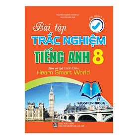 bài tập trắc nghiệm tiếng anh 8 ( có đáp án ) ( bám sát sgk cánh diều ) - An