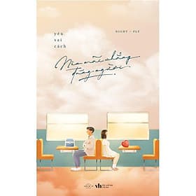 Yêu Sai Cách Nên Mãi Chẳng Đúng Người - Night Fly - AZ Việt Nam - Việt Dung