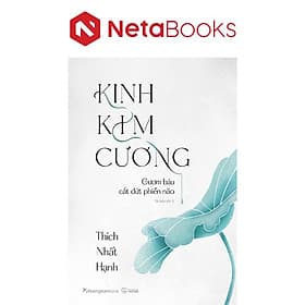 Kinh Kim Cương - Gươm Báu Cắt Đứt Phiền Não - Phương Phương
