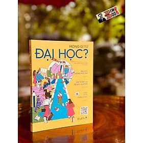 MONG GÌ TỪ ĐẠI HỌC? – Nhiều tác giả – Times Books - Khoa