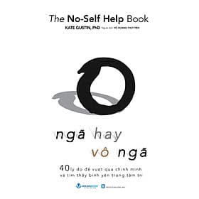 Sách Ngã Hay Vô Ngã - Văn