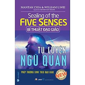 Sách Bí Thuật Đạo Giáo - Tu Luyện Ngũ Quan
