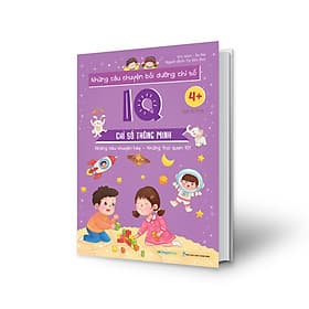 Sách Những câu chuyện bồi dưỡng chỉ số IQ - Chỉ số Thông minh - Chuyện