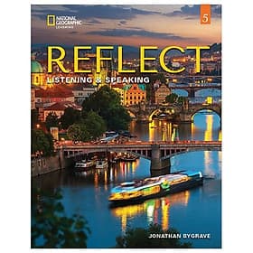 Sách ngoại văn: Reflect Listening & Speaking 5: Student's Book With Online Practice And Student's eBook - An