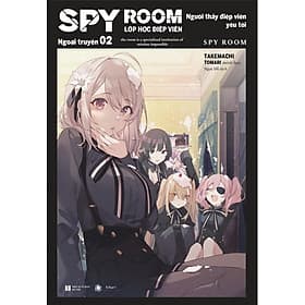 Spy Room - Lớp Học Điệp Viên - Ngoại Truyện 02 - Người Thầy Điệp Viên Yêu Tôi - Thái Vi