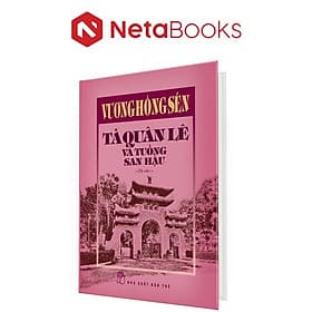 Tả Quân Lê Và Tuồng San Hậu (Bìa Cứng)