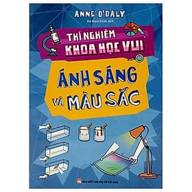 Sách Thí Nghiệm Khoa Học Vui - Minh Minh