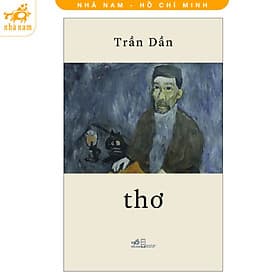 Thơ (Trần Dần) (Nhã Nam HCM) - Nam Trần