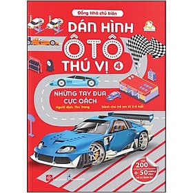 Sách Dán Hình Ô Tô Thú Vị- Những Tay Đua Cực Oách - Thu