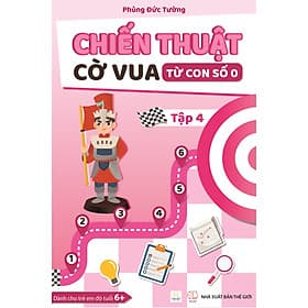 Sách cho bé - Combo 2 cuốn Chiến Thuật Cờ Vua Từ Con Số 0 - Tập 3 và Tập 4 - Vũ