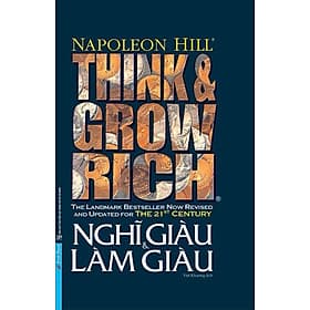 Think And Grow Rich - Nghĩ Giàu Và Làm Giàu (Bìa Cứng)_FN - Việt An