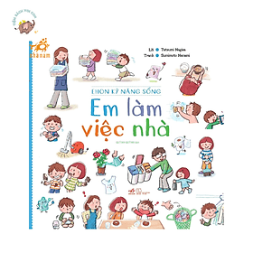 Ehon kỹ năng sống - Em làm việc nhà (TB 2020) - Nhã Nam