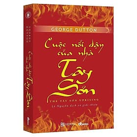 Cuộc Nổi Dậy Của Nhà Tây Sơn - DTBooks - Nha Nha