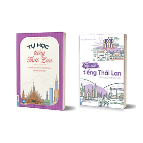 Combo Tự Học Tiếng Thái Lan Cho Người Mới Bắt Đầu - TS. Nguyễn Thị Thùy Châu