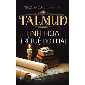 Sách TalMud - Tinh Hoa Trí Tuệ Do Thái (Tái Bản) - Nhà Xuất Bản Hồng Đức