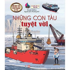Sách Những Con Tàu Tuyệt Vời - Và Nhiều Đề Can Hấp Dẫn
