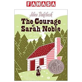 Sách ngoại văn: Courage Of Sarah Noble - 