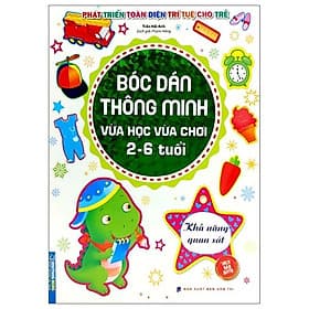 Sách Bóc Dán Thông Minh Vừa Học Vừa Chơi 2-6 Tuổi - Khả Năng Quan Sát - Minh Minh