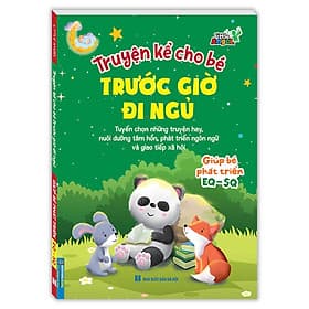 Truyện Kể Cho Bé Trước Giờ Đi Ngủ - Giúp Bé Phát Triển IQ - CQ - Minh Minh
