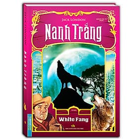 Sách Nanh Trắng (Bìa Cứng) - Tái Bbản - Minh Minh
