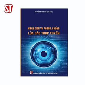 Nhận diện và phòng, chống lừa đảo trực tuyến