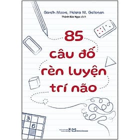 85 Cấu Đố Rèn Luyện Trí Não - ML