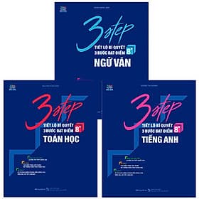 Combo 3 Step - Tiết Lộ Bí Quyết 3 Bước Đạt Điểm 8+ Toán - Văn - Anh - 