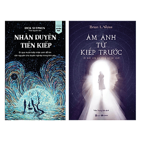 Combo 2 Cuốn Về Luân Hồi Chuyển Kiếp: Nhân Duyên Tiền Kiếp + Ám Ảnh Từ Kiếp Trước - Bí Mật Của Sự Sống Và Cái Chết