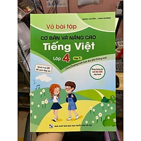 Vở bài tập cơ bản và nâng cao Toán Tiếng việt lớp 4 ( Quét mã QR để xem đáp án ) - Việt An