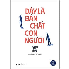 Đây Là Bản Chất Con Người - AZ Việt Nam - Nam Việt