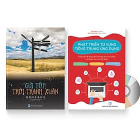 Combo gửi tôi thời Thanh Xuân song ngữ Trung việt có phiên âm MP3 nghe + Phát triển từ vựng tiếng Trung Ứng dụng (Có Audio nghe) +DVD tài liệu - Song Phát