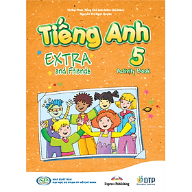 Tiếng Anh 5 Extra and Friends - Activity Book (Sách bài tập) - ED