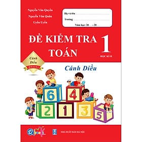 Đề Kiểm Tra Toán Lớp 1 - Cánh Diều - Học Kì 2