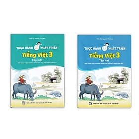 Combo Thực Hành Và Phát Triển Tiếng Việt 3 Tập 1 + 2 ( QL ) - Việt Hà