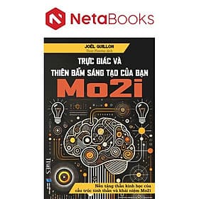 Trực Giác Và Thiên Bẩm Sáng Tạo Của Bạn - Mo2i - Khoa