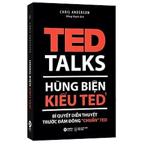 Hùng Biện Kiểu Ted 1 - TED TALKS: Bí quyết diễn thuyết trước đám đông "chuẩn" TED - Bi Chu