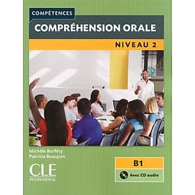 Sách học tiếng Pháp COMPREHENSION ORALE FLE NIVEAU 2 + CD AUDIO 2EME EDITION - ED