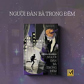 Sách Trinh Thám Đen - Người Đàn Bà Trong Đêm - Cornell Woolrich - Phuc Minh Books - Cornell Woolrich