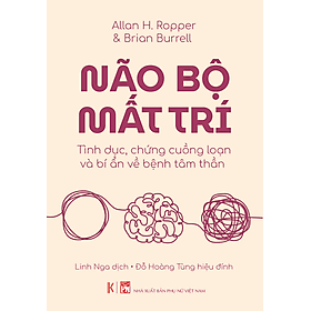 Não bộ mất trí - Công Ty CP Truyền Thông Sách Khải Minh